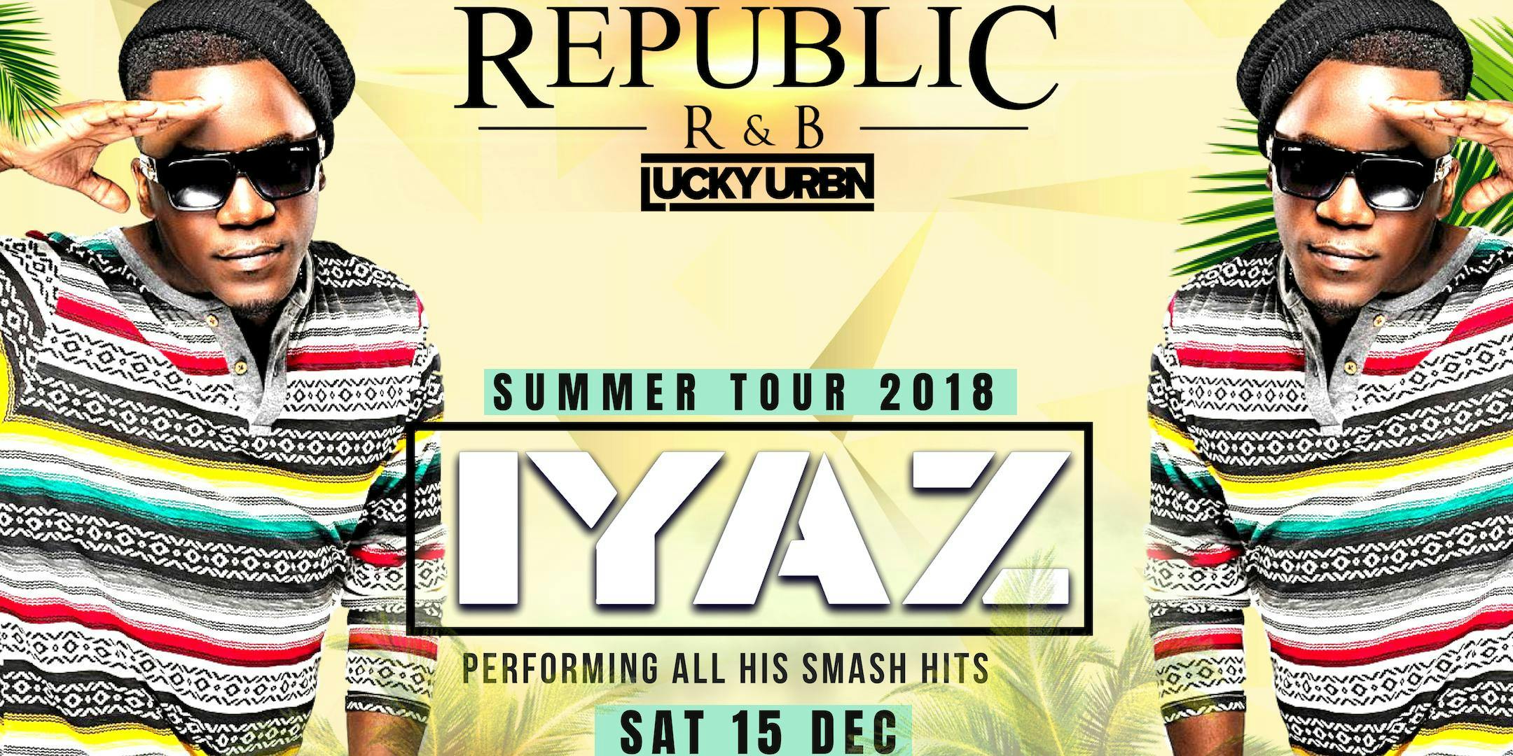 IYAZ AUSTRALIAN TOUR @ REPUBLIC RNB CAIRNS