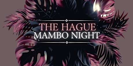 The Hague Mambo Night - Summer Edition