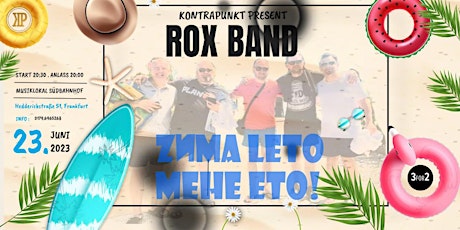Hauptbild für Rox Band: ZИMA LETO MEНE ETO!