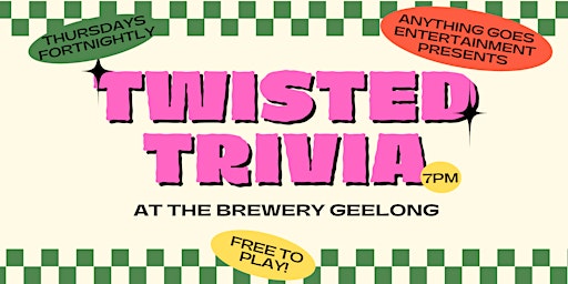 Imagem principal do evento Twisted Trivia @ The Brewery Geelong