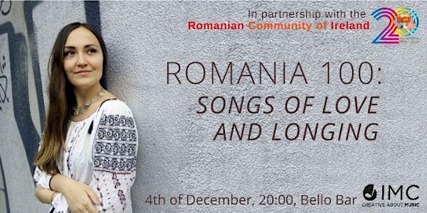 Romania 100: Songs Of Love And Longing