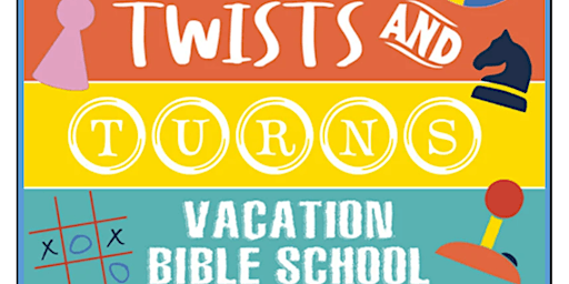 Twists & Turns Vacation Bible School primary image