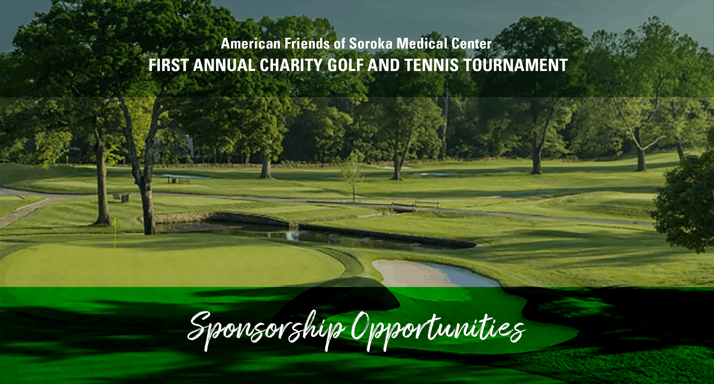 American Friends of Soroka Medical Center Charity Golf and Tennis Tournament -September 14, 2020!