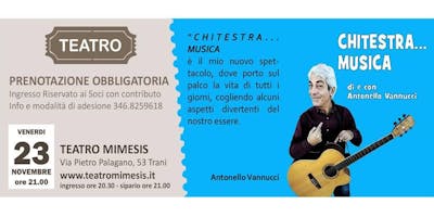 CHITESTRA... MUSICA CHITESTRA... MUSICA