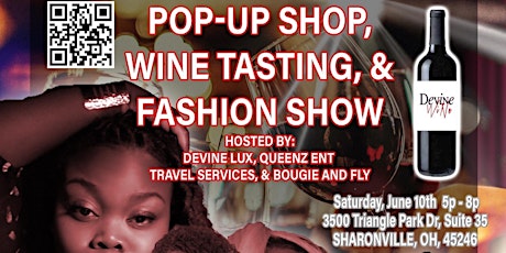 Pop Up Shop, Devine Tasting, Fashion Show, Comedian Andre Holland - Vendors
