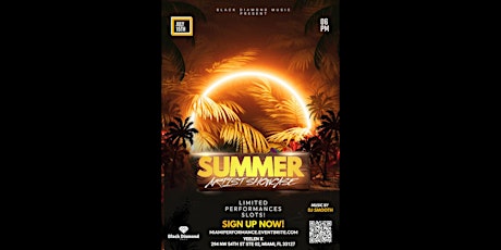 Black Diamond Music Presents Summer Artist Showcase in Miami!!!