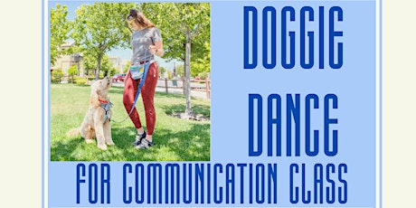 Doggie Dance for Human Communication