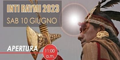 Immagine principale di INTI RAYMI 2023 - FESTA DEL SOLE 2023 