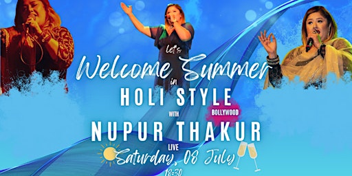 Hauptbild für Bollywood Summer Party with Nupur Thakur Live