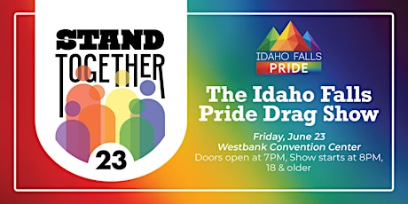 Idaho Falls Pride Drag Show 2023