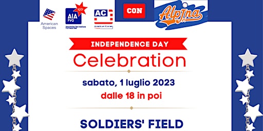 Independence Day Celebration - 1 luglio 2023 - INGRESSO LIBERO