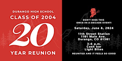 Hauptbild für Durango High School Class of '04 20-Year Reunion