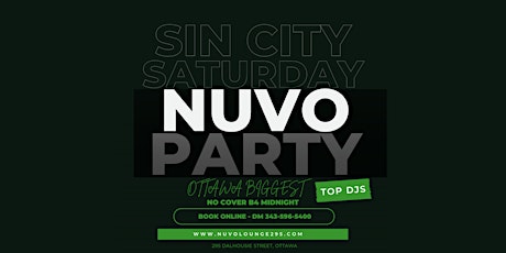 SIN CITY SATURDAY @ NUVO  OTTAWA’S BIGGEST PARTY & TOP DJS!