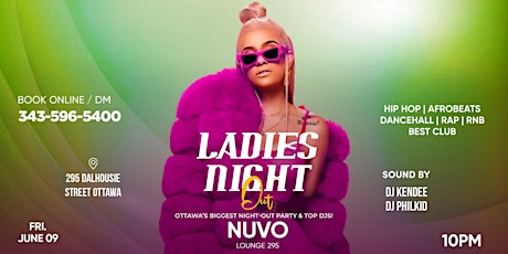 LADIES NIGHT OUT FRIDAY @ NUVO  OTTAWA’S BIGGEST PARTY & TOP DJS!