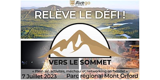 Défi vers le Sommet : Hiking et Méchoui familial entrepreunarial par Avego primary image