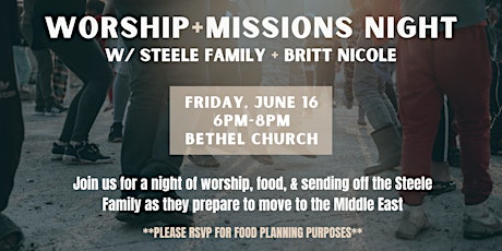 Worship & Missions Night w/ Steeles & Britt Nicole