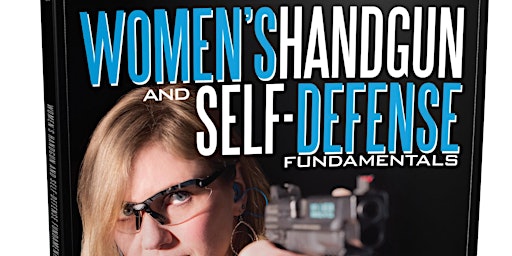 Women's Handgun & Self-Defense Fundamentals, Level 3 primary image