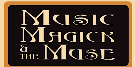 Music Magick & the Muse primary image