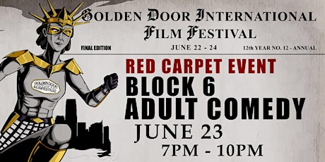 RED CARPET EVENT: Block 6 - ADULT COMEDY