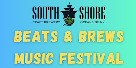 South Shore Craft Brewery: Beats and Brews Music Fest