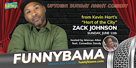 Uptown Sunday Comedy | ZACK JOHNSON | 6/11 @ 6:30p