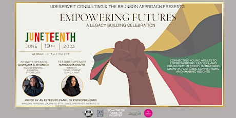 Empowering Futures: A  Juneteenth legacy building celebration.