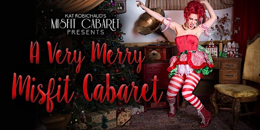 A Very Merry Misfit Cabaret 12.21 primary image