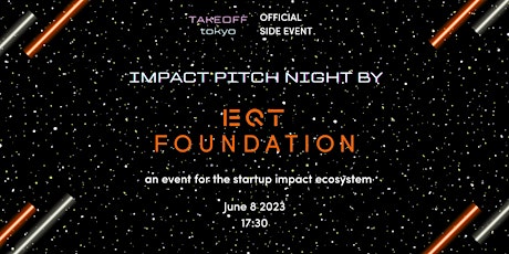 Impact Pitch Night by EQT Foundation