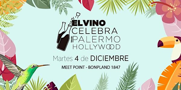 El Vino Celebra Palermo Hollywood