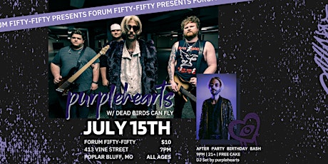 purplehearts LIVE at Forum Fifty-Fifty in Poplar Bluff, MO!