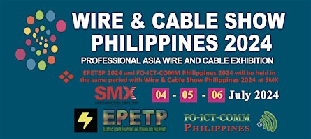 Hauptbild für Wire and Cable Show Philippines 2024