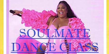 FREE Lizzo Dance Class to the song SOULMATE - All Levels Welcome!