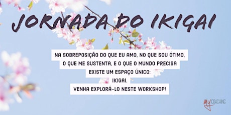 Imagem principal do evento Jornada do Ikigai