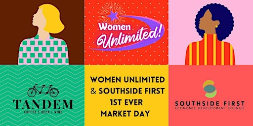 Women Unlimited! San Antonio & Southside First Market Day at Tandem primary image