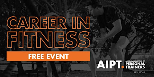 Join AIPT & PYCSAM Health and Fitness for a Career in Fitness Session primary image