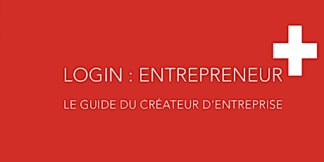 Imagen principal de "Login : entrepreneur", venez découvrir le guide du créateur d'entreprise