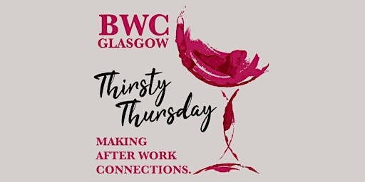 BWC Glasgow Thirsty Thrsday primary image