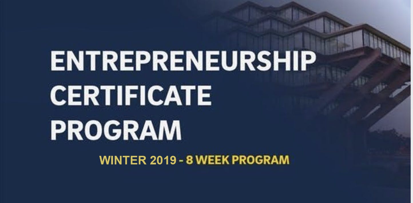 Entrepreneurship Certificate Program-Winter 2019 (8 week program)