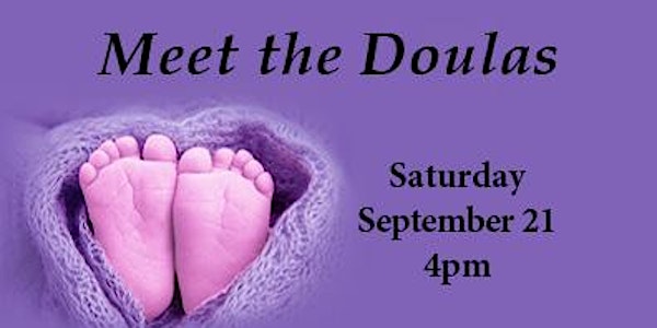 Meet the Doulas September 21, 2019
