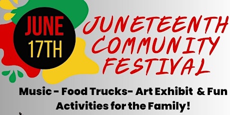 Ten North Group Presents The Juneteenth Celebration Community Festival