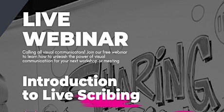 Level Up Your Workshops with our intro to Live Scribing webinar !