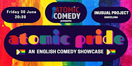 AtoMIC Pride: LGBTQ+ English Comedy Showcase