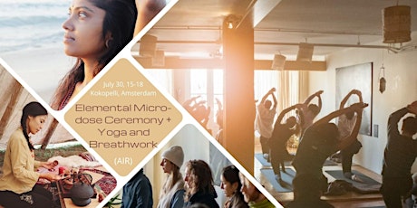 Elemental Micro-dose Ceremony with Yoga/Breathwork