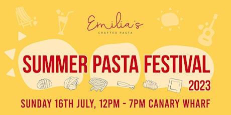 Emilia's Summer Pasta Festival 2023 primary image