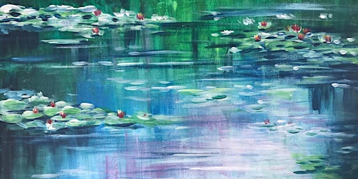 Image principale de Sip n Paint  Fri Night 6pm @Auck City Hotel - Monet Water Lilies!