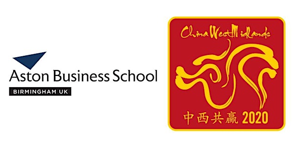Aston Business School, in association with China West Midlands 2020