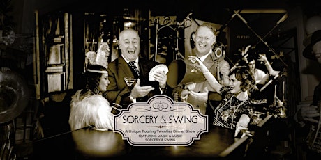 Immagine principale di Sorcery & Swing – Unique Roaring Twenties Dinner Show 
