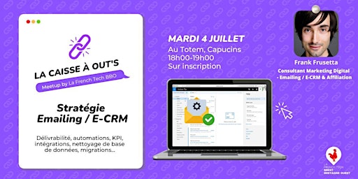 Meet-up caisse à out's : Stratégie Emailing / E-CRM