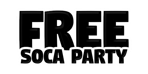Primaire afbeelding van Free Soca Party  -  Sexy Summer