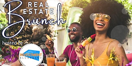 Real Estate Brunch hosted by Investment Blueprint